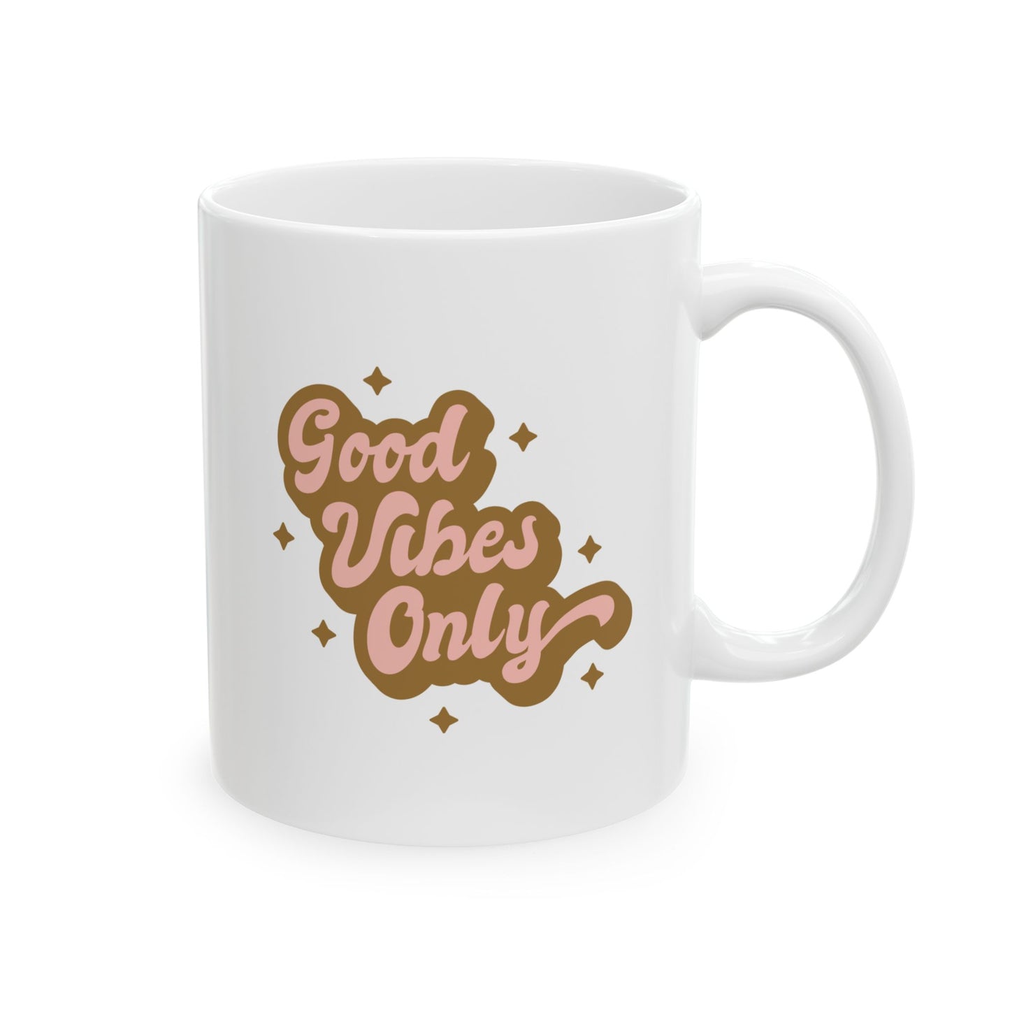 Good Vibes Only Ceramic Mug